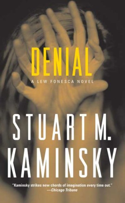 Denial: A Lew Fonesca Mystery