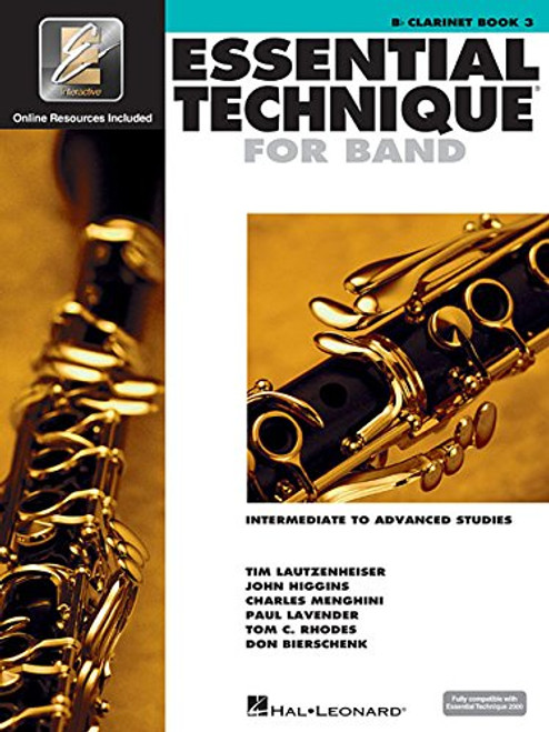 Essential Technique for Band - Intermediate to Advanced Studies: Bb Clarinet (Essential Elements Method)