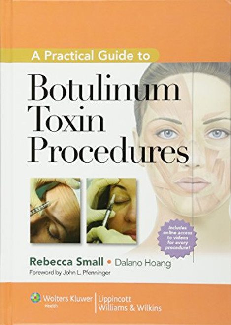 A Practical Guide to Botulinum Toxin Procedures (Cosmetic Procedures)