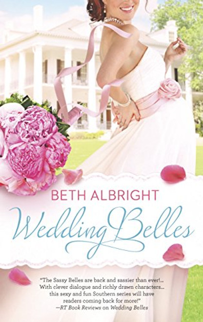 Wedding Belles (A Sassy Belles Novel)