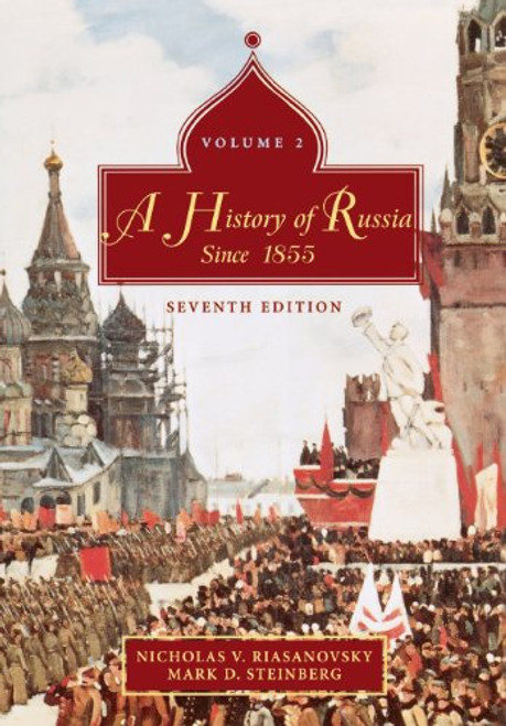 A History of Russia: Volume 2: Since 1855