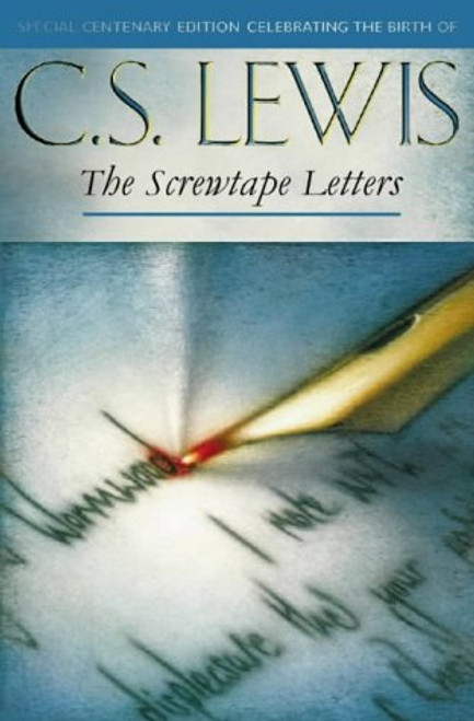 The Screwtape Letters (C.S. Lewis Signature Classics)