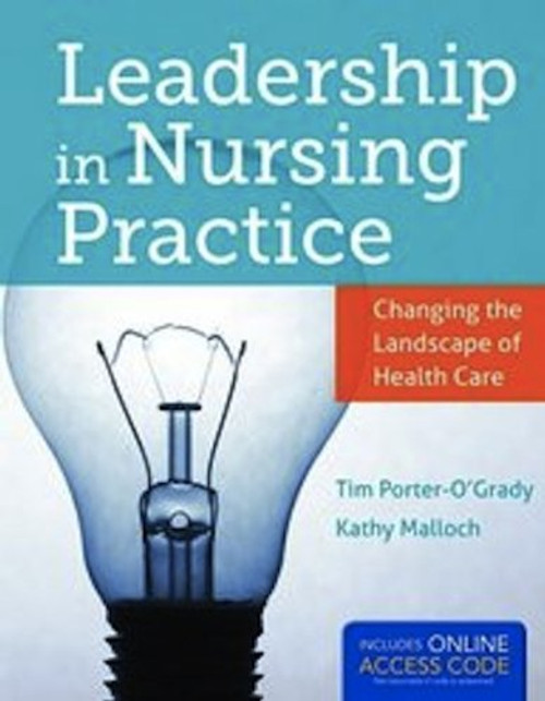 Leadership In Nursing Practice