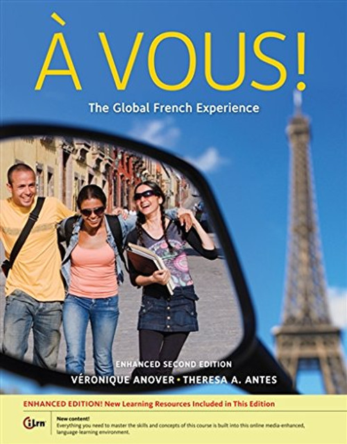 Vous!: The Global French Experience, Enhanced (World Languages)