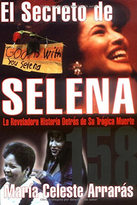 El secreto de Selena: la reveladora historia detrs de su trgica muerte