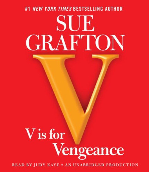 V is for Vengeance (A Kinsey Millhone Novel)