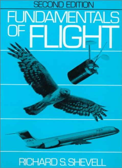 Fundamentals of Flight (2nd Edition)