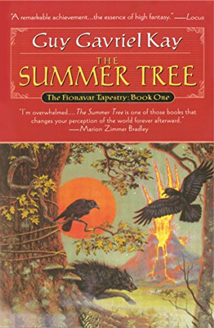 1: Summer Tree, The: Book One of the Fionavar Tapestry