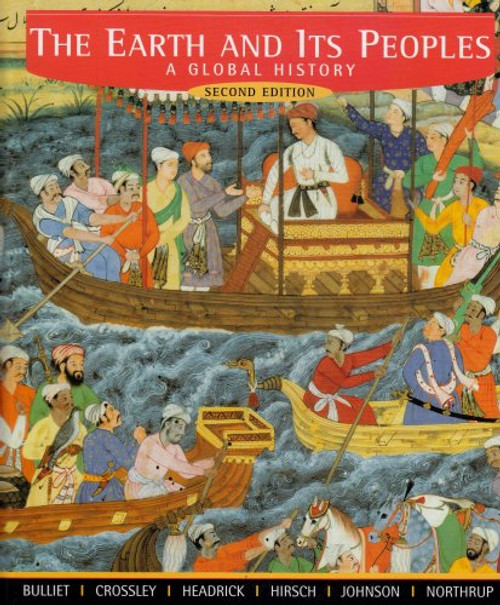 The Earth and Its Peoples: A Global History (Chs.1-35)