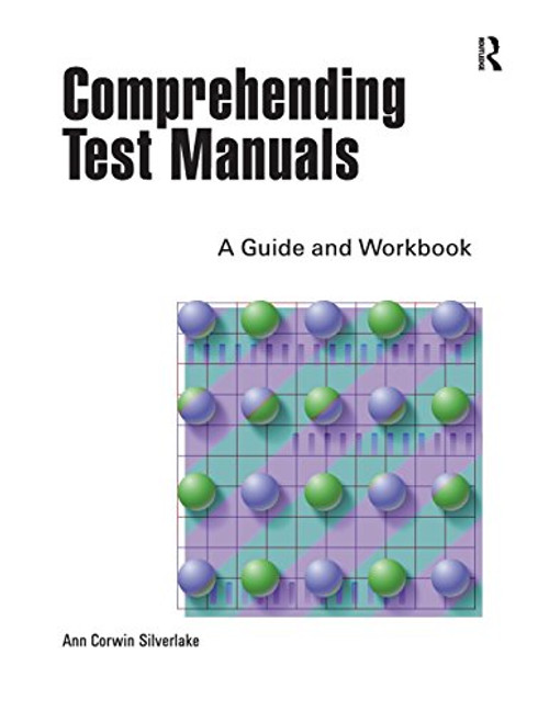 Comprehending Test Manuals: A Guide and Workbook