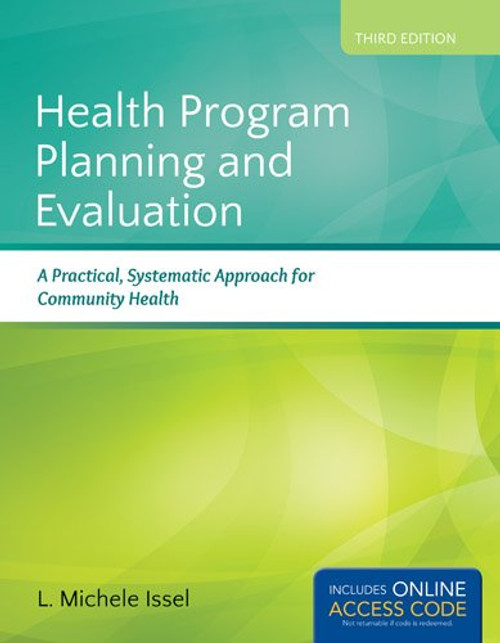 Health Program Planning and Evaluation: A Practical, Systematic Approach for Community Health