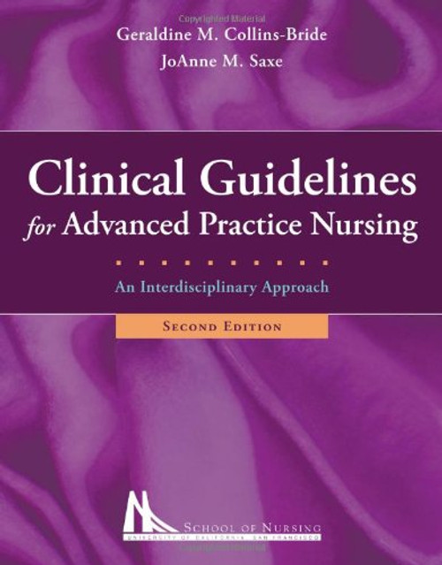 Clinical Guidelines For Advanced Practice Nursing: An Interdisciplinary Approach