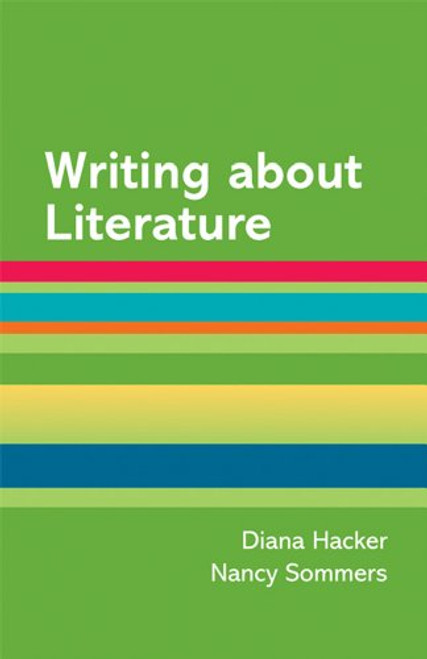 Writing about Literature: A Hacker Handbooks Supplement