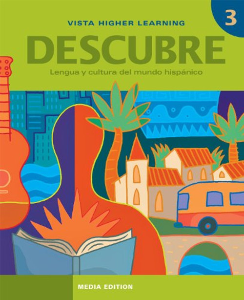 Descubre, Nivel 3,  Lengua Y Cultura Del Mundo Hispanico