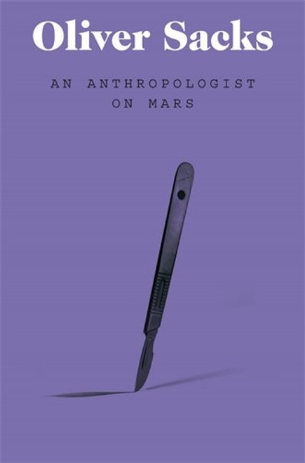 Anthropologist on Mars: Seven Paradoxical Tales