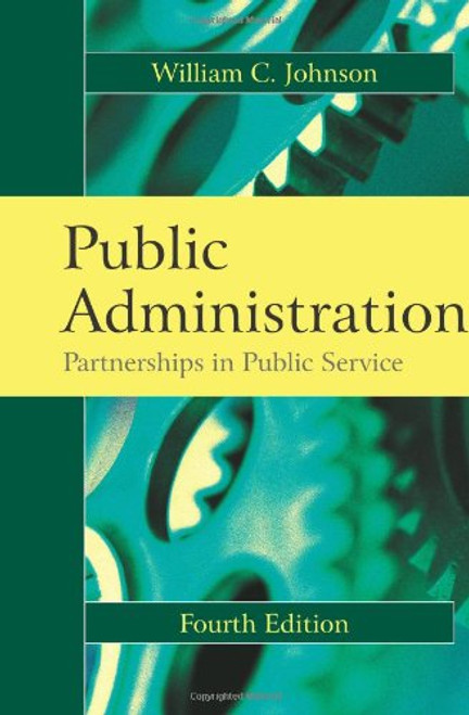 Public Administration: Partnerships in Public Service