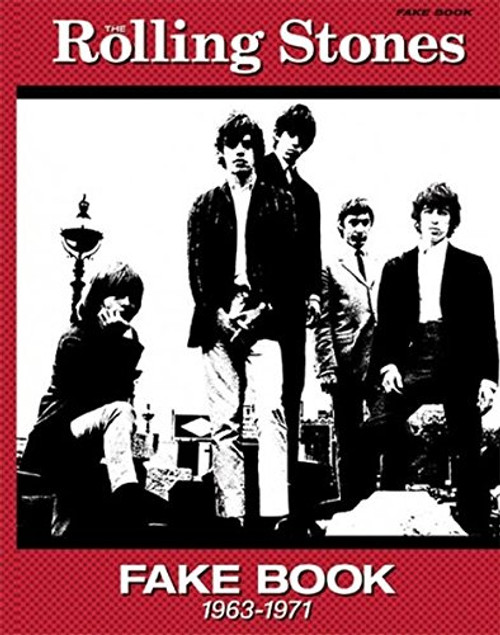 The Rolling Stones Fake Book (1963-1971): Fake Book Edition, Comb Bound Book (Just Real Books Series)