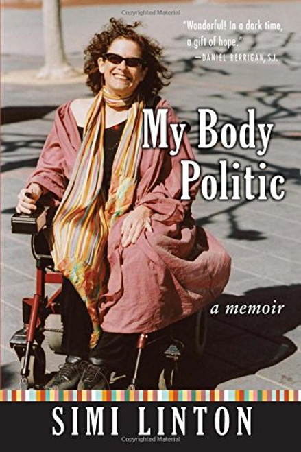 My Body Politic: A Memoir