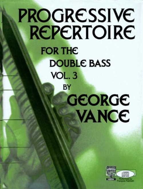 Progressive Repertoire for the Double Bass, Vol. 3  (German Edition)