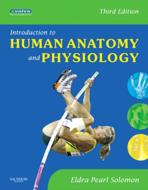 Introduction to Human Anatomy and Physiology, 3e (Pain Research and Clinical Management)