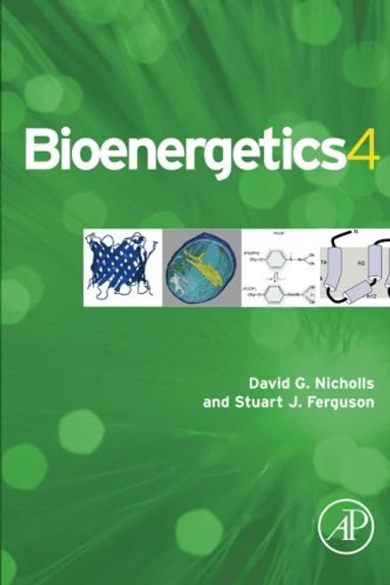 Bioenergetics, Fourth Edition