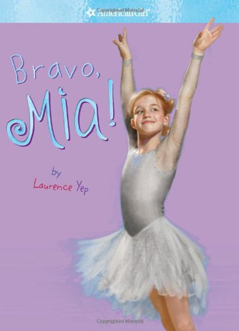 Bravo, Mia! (American Girl)