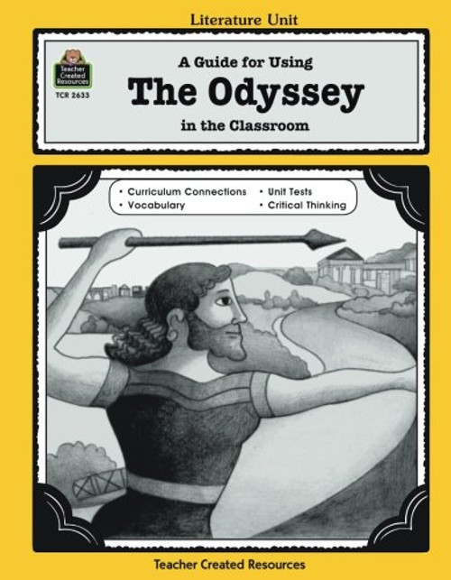 A Guide for Using The Odyssey in the Classroom