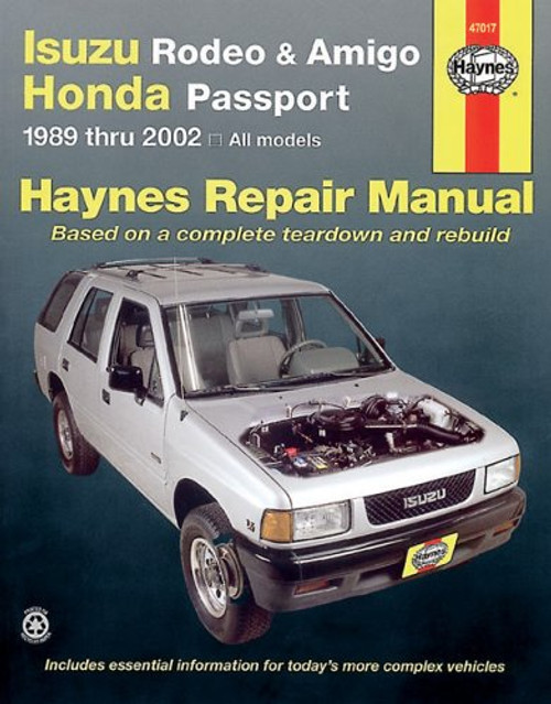 Isuzu Rodeo, Amigo '89-'02 (Haynes Manuals) (Haynes Repair Manuals)
