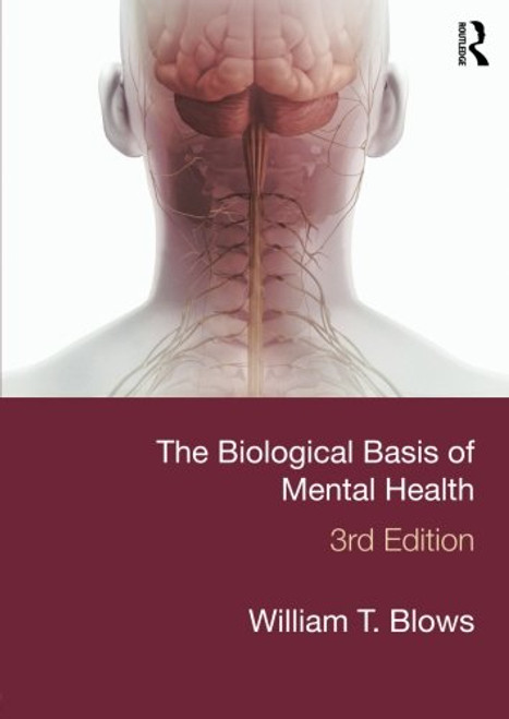 The Biological Basis of Mental Health