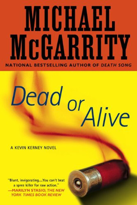 Dead or Alive: A Kevin Kerney Novel (Kevin Kerney Novels (Paperback))