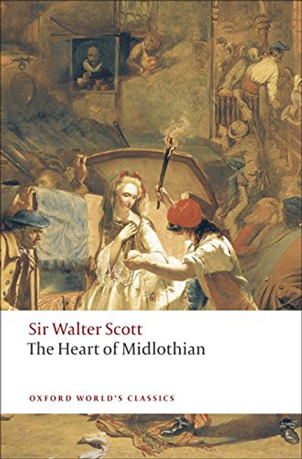 The Heart of Midlothian (Oxford World's Classics)