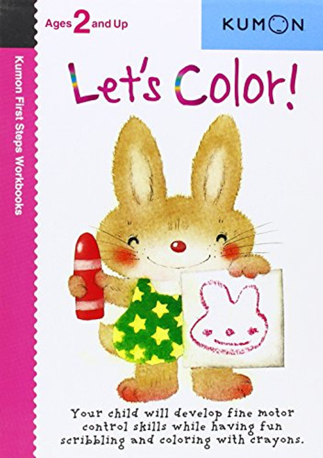 Let's Color!  (Kumon First Step Workbooks)