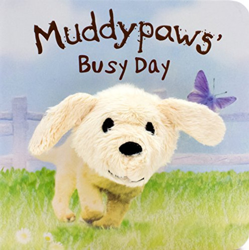 Muddypaws' Busy Day Finger Puppet Book (Finger Puppets)