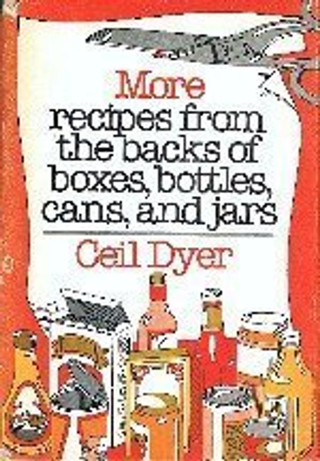 More Recipes from the Backs of Boxes, Bottles, Cans and Jars
