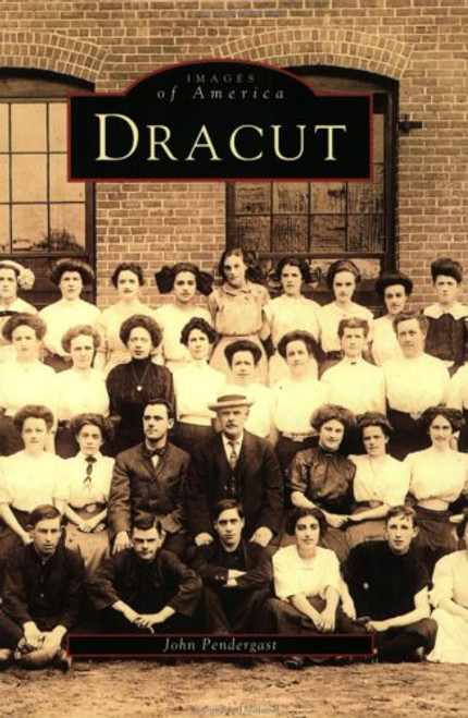 Dracut    (MA)  (Images  of  America)