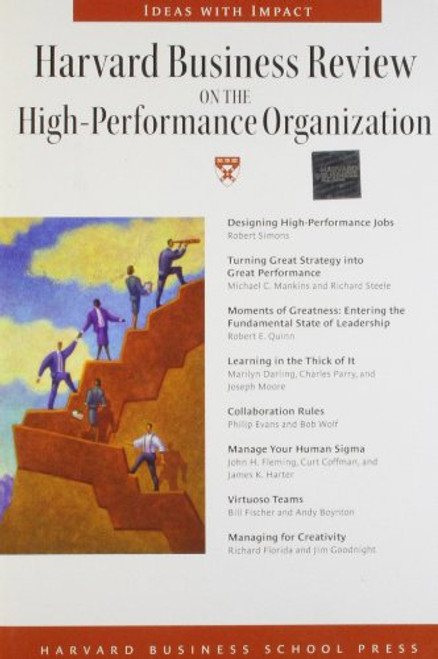 Harvard Business Review on the High-performance Organization (Harvard Business Review Paperback Series)