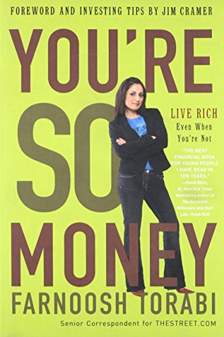 You're So Money: Live Rich, Even When You're Not