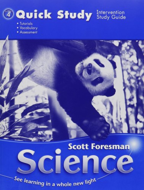 SCOTT FORESMAN SCIENCE 2006 QUICK STUDY GRADE 4