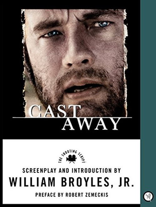 Cast Away: The Shooting Script