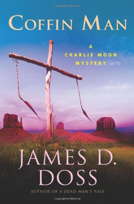 Coffin Man (Charlie Moon Mysteries)