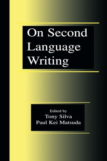 On Second Language Writing