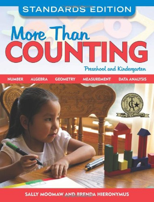 More Than Counting: Math Activities for Preschool and Kindergarten, Standards Edition (NONE)