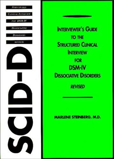 Interviewer's Guide to the Structured Clinical Interview for DSM-IV Dissociative Disorders (SCID-D)