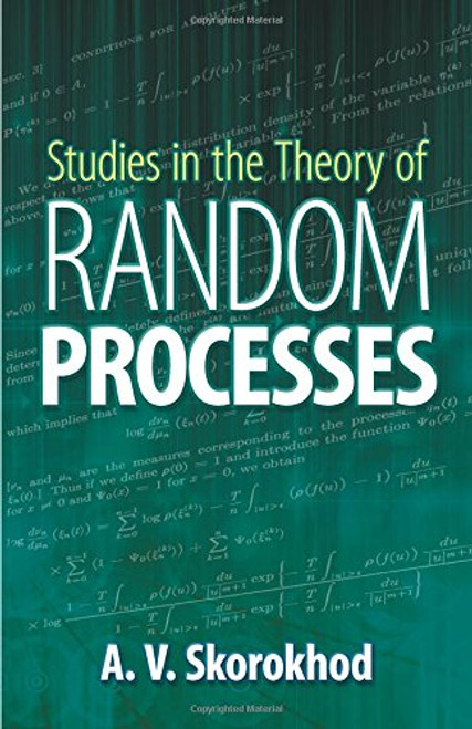 Studies in the Theory of Random Processes (Dover Books on Mathematics)