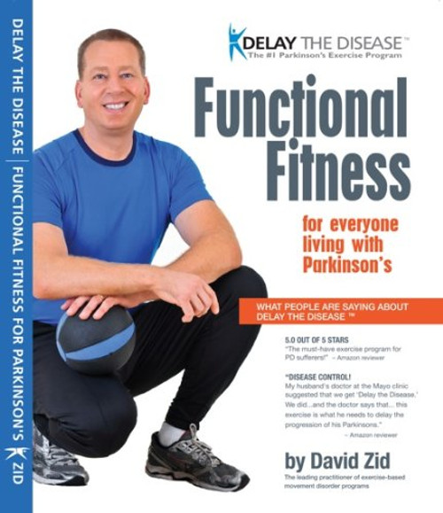Delay the Disease - Functional Fitness for Parkinson's (book)