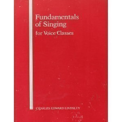 Fundamentals of Singing for Voice Classes