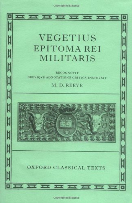 Epitoma rei militaris (Oxford Classical Texts)