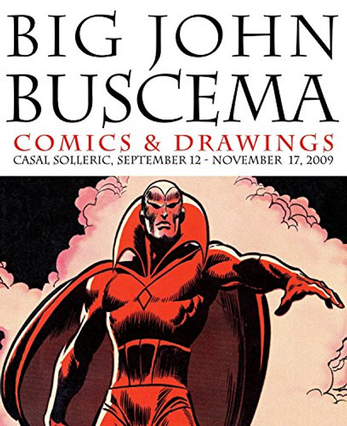 Big John Buscema: Comics & Drawings (English and Spanish Edition)