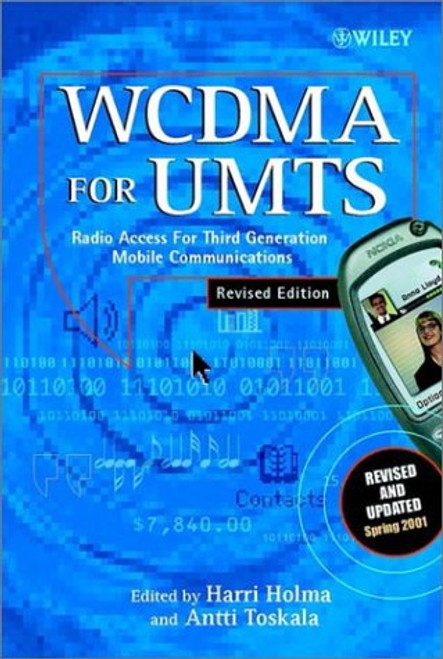 WCDMA for UMTS: Radio Access for Third Generation Mobile Communications, Revised Edition