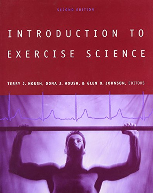 Introduction to Exercise Science (2nd Edition)